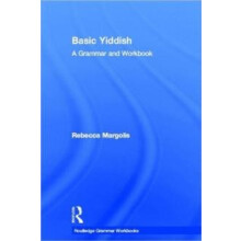 Basic Yiddish A Grammar and Workbook by Rebecca Margolis Hardcover Boo