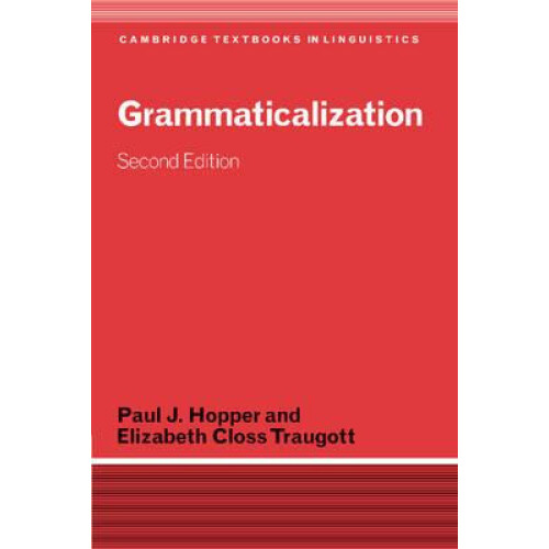 Grammaticalization by Paul J. Hopper Paperback Book