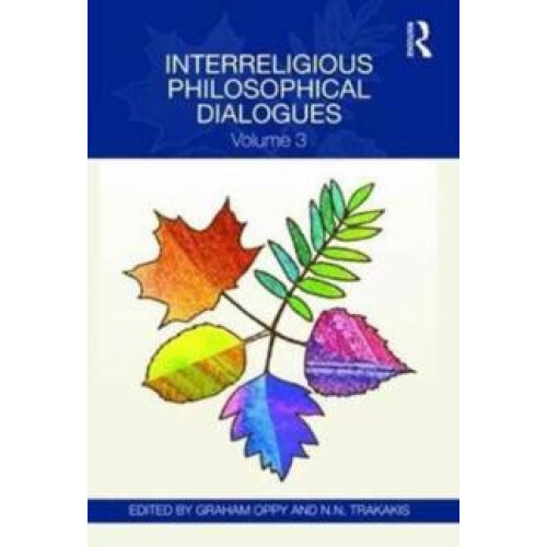 Interreligious Philosophical Dialogues Hardcover Book