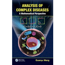 Analysis of Complex Diseases A Mathematical Perspective by PhD Guanyu