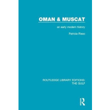 Oman and Muscat An Early Modern History by Patricia Risso Paperback Bo