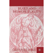 Blake and Homosexuality by C. Hobson Paperback Book