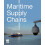 Maritime Supply Chains Paperback Book 1