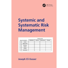 Systemic and Systematic Risk Management by Joseph E. Kasser Hardcover