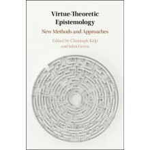 Virtue Theoretic Epistemology Hardcover Book