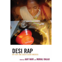Desi Rap Hip Hop and South Asian America Hardcover Book
