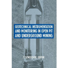 Geotechnical Instrumentation and Monitoring in Open Pit and Undergroun