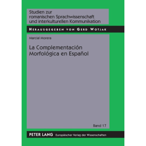 La Complementacin Morfolgica en Espaol Ensayo de Interpretacin Semntic