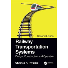 Railway Transportation Systems Design Construction and Operation by Ch