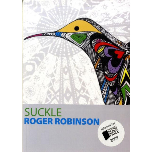 Suckle by Roger Robinson Paperback Book