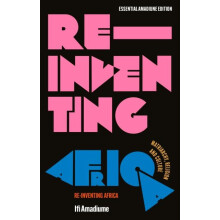 ReInventing Africa Matriarchy Religion and Culture by Ifi Amadiume Har