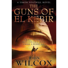 The Guns of El Kebir by John Wilcox Paperback Book