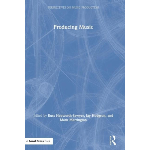 Producing Music Hardcover Book