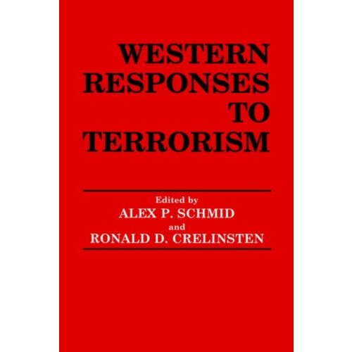Western Responses to Terrorism Hardcover Book