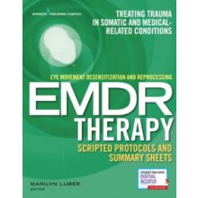Eye Movement Desensitization and Reprocessing EMDR Therapy Scripted Pr