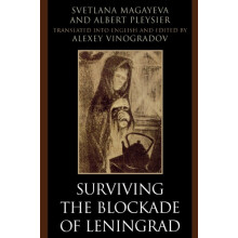 Surviving the Blockade of Leningrad by Svetlana Magayeva Paperback Boo