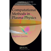 Computational Methods in Plasma Physics by Stephen Jardin Hardcover Bo