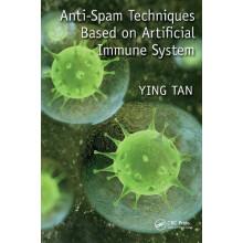 AntiSpam Techniques Based on Artificial Immune System by Ying Tan Pape