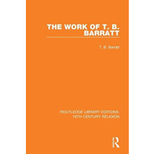 The Work of T. B. Barratt by T. B. Barratt Paperback Book
