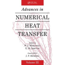 Advances in Numerical Heat Transfer Volume 3 by W. J. Minkowycz Hardco