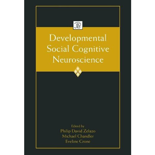 Developmental Social Cognitive Neuroscience Paperback Book