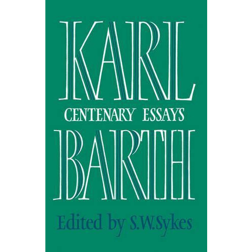 Karl Barth Centenary Essays by Karl Barth Paperback Book