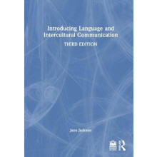 Introducing Language and Intercultural Communication by Jane Jackson H