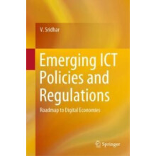Emerging ICT Policies and Regulations Roadmap to Digital Economies by