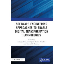 Software Engineering Approaches to Enable Digital Transformation Techn
