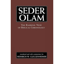 Seder Olam The Rabbinic View of Biblical Chronology by Seder Olam Rabb