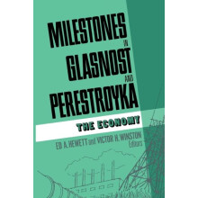 Milestones in Glasnost and Perestroyka The Economy Paperback Book