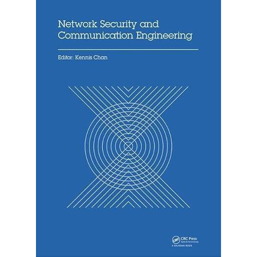 Network Security and Communication Engineering Proceedings of the 2014