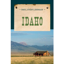 Idaho by Paul Evan Lehman Paperback Book