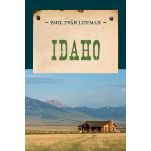Idaho by Paul Evan Lehman Paperback Book