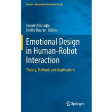 Emotional Design in HumanRobot Interaction Theory Methods and Applicat