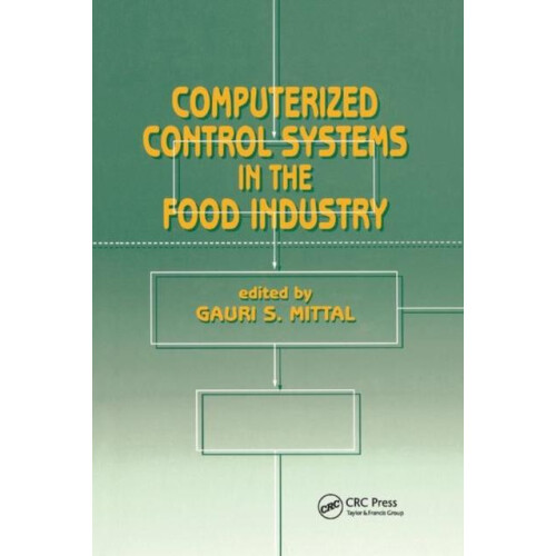 Computerized Control Systems in the Food Industry by Mittal Paperback