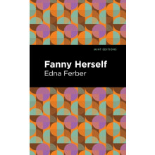 Fanny Herself by Edna Ferber Paperback Book