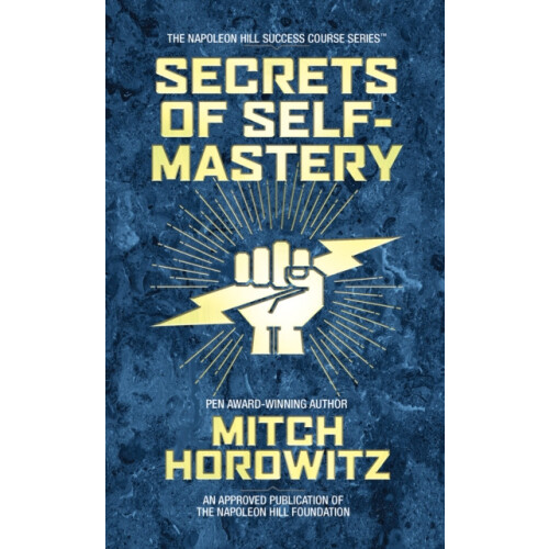 Secrets of SelfMastery by Mitch Horowitz Hardcover Book