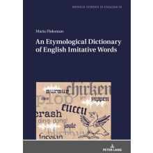 An Etymological Dictionary of English Imitative Words by Maria Flaksma