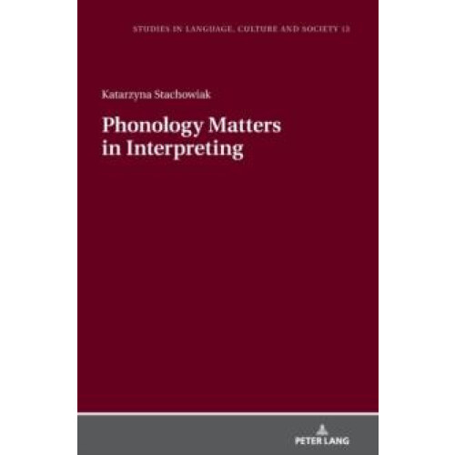 Phonology Matters in Interpreting Hardcover Book