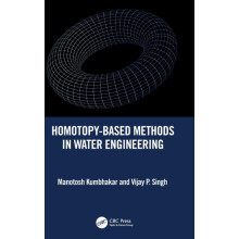 HomotopyBased Methods in Water Engineering by Manotosh Kumbhakar Hardc