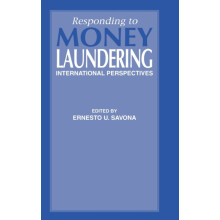 Responding to Money Laundering by Ernesto Savona Hardcover Book