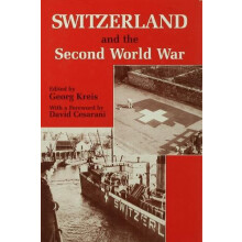 Switzerland and the Second World War Paperback Book