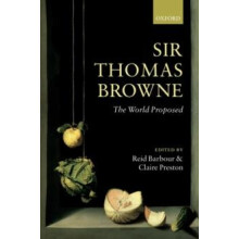 Sir Thomas Browne The World Proposed Hardcover Book