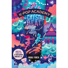 KPop Academy The Crystal Beat by Mina Finch Paperback Book