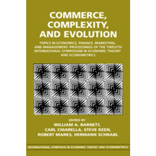 Commerce Complexity and Evolution Topics in Economics Finance Marketin
