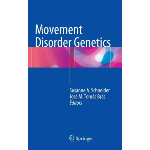 Movement Disorder Genetics Hardcover Book