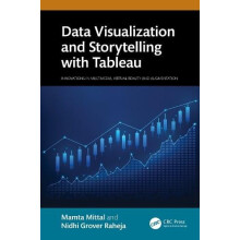 Data Visualization and Storytelling with Tableau by Mamta Mittal Hardc