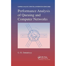 Performance Analysis of Queuing and Computer Networks by G.R. Dattatre