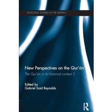 New Perspectives on the Quran The Quran in its Historical Context 2 Pa